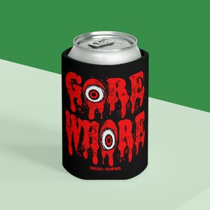 GORE WHRE Can Cooler, macabre beer koozie, horror movie beer koozie, horror can cooler, funny beer koozie, rated r movie can cooler image 1