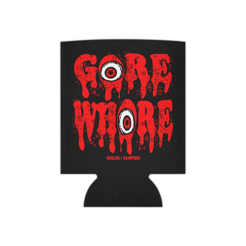 GORE WHRE Can Cooler, macabre beer koozie, horror movie beer koozie, horror can cooler, funny beer koozie, rated r movie can cooler image 3