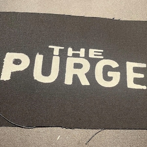 The Purge patch horror movie color patches , horror movie patch , color horror patches , purge patch , horror movie patches