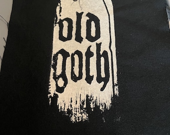 Handmade Old Goth Patch, Eco Friendly Ink