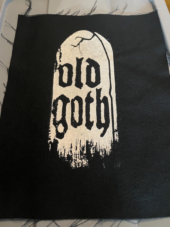 Handmade Old Goth Patch, Eco Friendly Ink