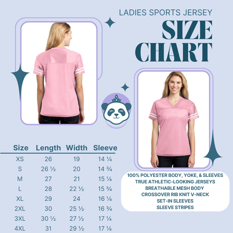 May include: Size chart for a women's sports jersey. The chart shows the size, length, width, and sleeve length in inches. The jersey is pink with white sleeve stripes. The text on the chart says "Ladies Sports Jersey" and "Size Chart".