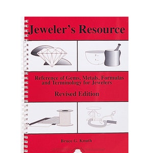 Jeweler&#39;s Resource: Revised Edition by Bruce J. Knuth Jewelry Making Gemstone Educational Book - PUB-120.00