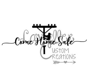 Come home safe decal- Lineman
