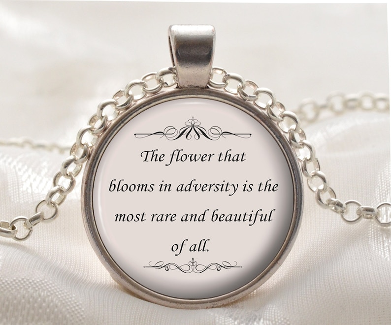 Quote Pendant Inspirational Necklace The Flower Mulan Quote Silver Motivational Jewelry Gift for Women and Girls image 1