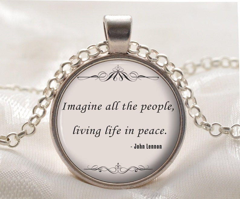 John Lennon Quote Pendant Imagine Song Necklace Song Lyric Quote Silver