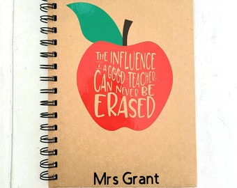 Personalised Teachers Notebook | Teachers Gift | Teacher End Of Year Present Idea | Gifts for teachers | The Influence of a Good
