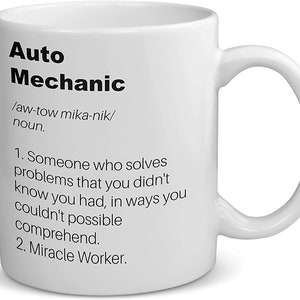 Auto Mechanic Automotive Technician Funny Definition Coffee Mug Gift, Best Graduate gifts for men or women, Tea Cup Employee