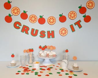 Crush It Garland | Orange Garland