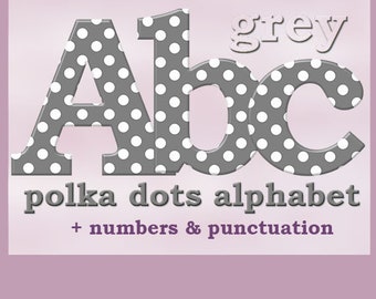 Grey polka dots digital alphabet clipart, grey dotted font with large and small letters, numbers and punctuation marks; for commercial use