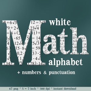 Math alphabet clipart; school font with equations pattern, capital and small letters, numbers and punctuation; for commercial use