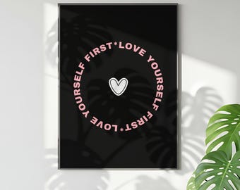 Love Yourself First Wall Art, Self Love Quote Print, Minimalist Circle Typography Poster, Pink Black Aesthetic Decor, Motivational Printable