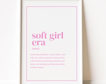 Lámina decorativa de la era Soft Girl - Póster con cita estética femenina - Descarga digital - Decoración para el autocuidado - Decoración minimalista rosa para habitaciones