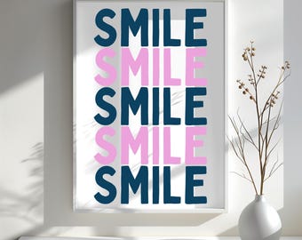 Smile Wall Art Print Positive Quote Printable Pink Typography Poster Minimalist Motivational Art Modern Affirmation Decor Instant Download