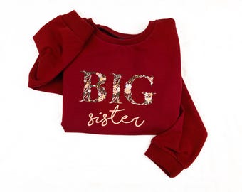 Embroidered Big Sister Sweatshirt, Sis floral crewneck, pregnancy announcement, toddler Sweatshirt Coming Soon