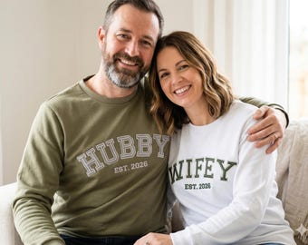 Puff Embroidered custom Wifey and hubby sweatshirt future wife to be crewneck varsity gift