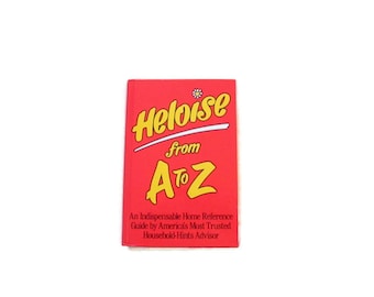 Heloísa de A a Z Livro de capa dura Copyright 1992 Household Hints Advisor Book