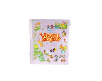 1974 Margaret Wise Brown's Wonderful Storybook A Golden Book Hardcover Children's Stories and Poems Large Color Illustrations