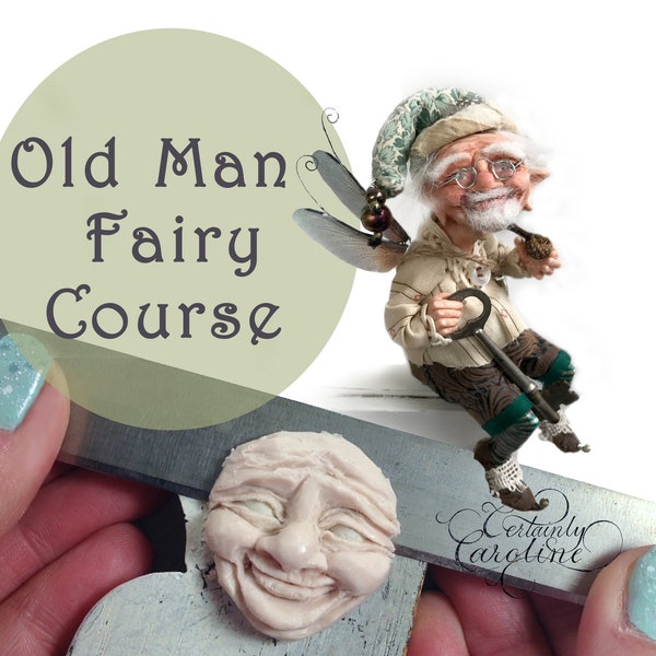 How to Sculpt a Polymer Clay Doll ~ Video, eBook, Template ~ Old Man Fairy Art Doll Class ~ Art Doll Making Tutorial