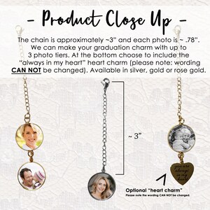 Puede incluir: Un charm de graduaci&oacute;n con una cadena, tres ranuras para fotos y un charm de coraz&oacute;n opcional. La cadena mide aproximadamente 7,6 cm de largo. El charm de coraz&oacute;n tiene el texto "you are always in my heart".