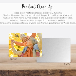 The front of our photo metal prints feature glossy vibrant colors while the back is a brushed metal.