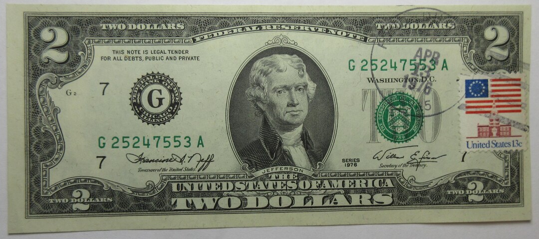 1976 United States Two Dollar Federal Reserve Note First Day of Issue ...