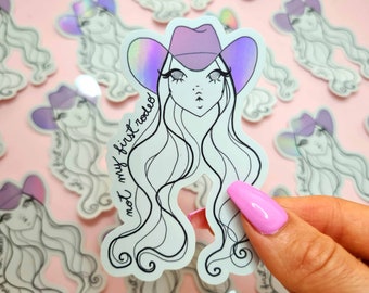 Not My First Rodeo sticker, Cowgirl stickers, Laptop sticker, Gift for cowgirl,Illustrated sticker,Cowgirl gift, Vinyl sticker, Holo sticker