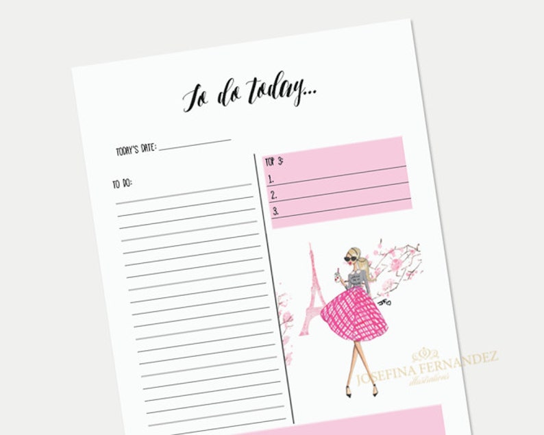 May include: A printable to-do list with a pink background and a stylized illustration of a woman in a pink dress and sunglasses standing in front of the Eiffel Tower. The text "To do today..." is at the top of the page. The text "Today's Date:" and "To do:" are on the left side of the page. The text "Top 3" is on the right side of the page.