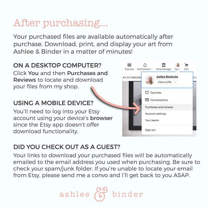 May include: A pink and white graphic with the text "After purchasing..." and instructions on how to download digital files from Etsy. The graphic includes a screenshot of the Etsy website showing the "Purchases and Reviews" section.