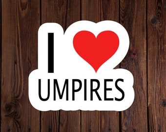I Love Umpires Sticker, Catcher's Mask, Helmet Sticker, Umpire Sticker, Baseball Sticker, Softball Sticker, Gift for Athlete, Sport Sticker