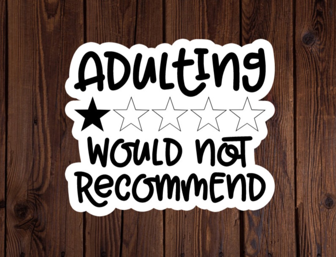 Adulting Stickers, Adult Stickers, Funny Stickers, Phrase Stickers