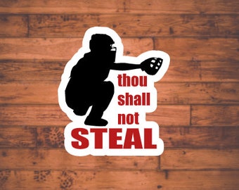 Thou Shall Not Steal Sticker, Catcher&#39;s Mask, Helmet Sticker, Umpire Sticker, Baseball Sticker, Softball Sticker, Gift for Athlete, Sports