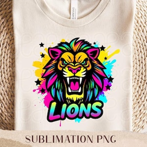Lions PNG - Bright Neon Lions Team Spirit Shirt Design - Sublimation Football Cheer - Colorful Preppy Mascot PNG - Lions Football