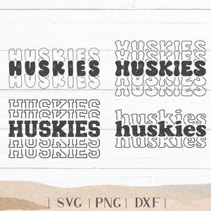 Huskies SVG - Huskies Bundle - School Spirit SVG - Huskies Cheer Football - Mascot SVG - Huskies Shirt - Huskies Sports -  Png Dxf Svg
