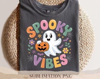 Spooky Vibes PNG - Halloween T-shirt Design -  Ghost Sublimation - Funny Halloween Shirt - Trick or Treat - Cute Kids Halloween Tee