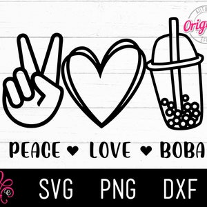 Peace Love and Boba SVG PNG Bubble Tea Peace Sign and Heart Tapioca Pearls Tea Lover image 4