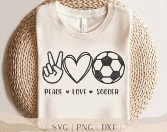 Peace Love and Soccer SVG - PNG Soccer Mom, Peace Sign and Heart, Soccer Player, Team Mom, Peace Love, Peace Symbol for Cricut