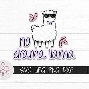 Pas de drame Lama SVG silhouette coupe fichier-Mama Lama aint Got temps pour drame drôle Design pour t-shirts, sublimation, sticker-Lama clipart