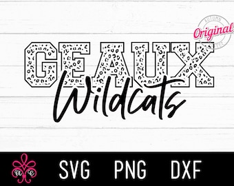 May include: Black and white graphic design featuring the text "GEAUX Wildcats" in a leopard print font. The text is in a bold, blocky font style.