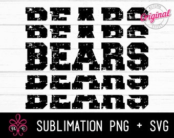 Bears Sublimation PNG, Bears Football Team, Bears Fan, Mirror Text, Bears cheer svg, Sports svg