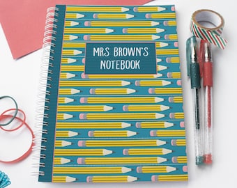 Personalised teacher, gift or back-to-school stationery notebook - custom-made with name. A5. Teacher pencil design. Great gift.