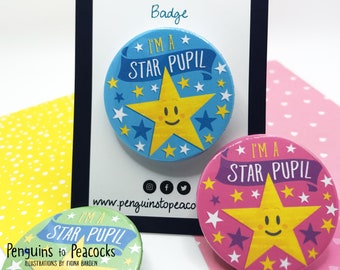 Star Pupil badge, 38mm button badge.Teacher pupil gift pin badge. Motivational badge gift, reward sticker.  Pink, blue or green star badge.