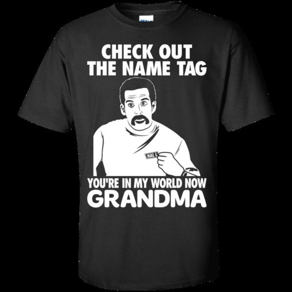Happy Gilmore Ben Stiller You're In My World Now Grandma | Etsy