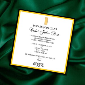 May include: A white card with black text announcing the commissioning of Cadet John Doe as a Second Lieutenant in the United States Army. The event will take place on Friday, December 20, 2024 at Michie Stadium, West Point, NY. The card also states that Lieutenant John Doe will begin his career as a pilot.