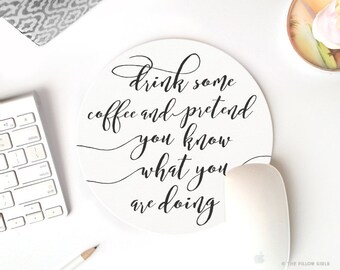 Geek Mousepad Mouse Pad Desk Accessories All the coffee she had no effect Office Accessories Coffee Lover Funny Mouse Pad Work AS4
