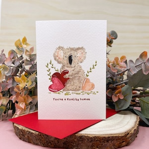 Koala Card - Koality Human Card - Koala Pun Card - Valentines Card - Cute Just Because Card - Koala Lover - Koala - Australische kaart