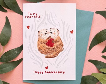 Otter Anniversary Card For Her/ Him - Sea Otter Gift Idea - I Otterly Love You - Cute Pun Love Card - Love You - Kawaii Animal Card