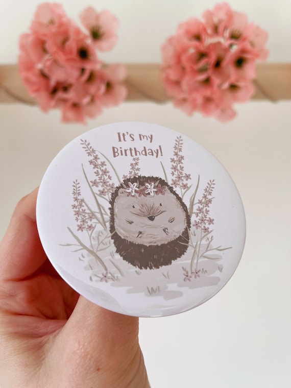 Hedgehog Badges Birthday Badge Birthday Hedgehog Badge Etsy UK