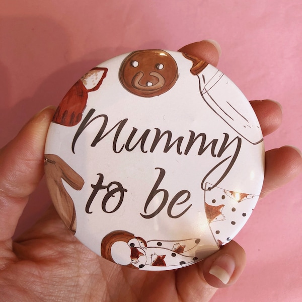 Mummy to be Badge - Baby shower Badge - Daddy to be Badge - Baby shower - Baby Shower Badge - Mum to be Pin Back Buttons