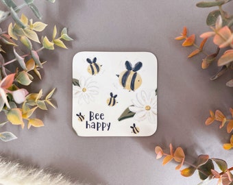 Bumble Bee Coaster - Bee Drink Coaster - Bee Happy Coaster - Positivity Coaster - Bees  - Coffee Coaster - Tea Coaster - Coaster - Bee Gift